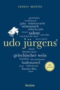 Udo Jürgens. 100 Seiten - Rainer Moritz - E-Book