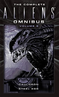 The Complete Aliens Omnibus - Diane Carey - E-Book