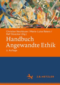 Handbuch Angewandte Ethik -  - E-Book