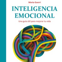 Inteligencia emocional - Marta Guerri - Hörbuch