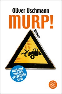 Murp! - Oliver Uschmann - E-Book