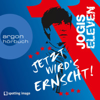 Jogis Eleven - Jetzt wird's ernscht! - Nomen Nominandum - Hörbuch