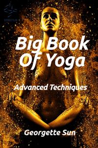 Big Book Of Yoga - Georgette Sun - E-Book