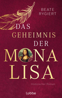 Das Geheimnis der Mona Lisa - Beate Rygiert - E-Book