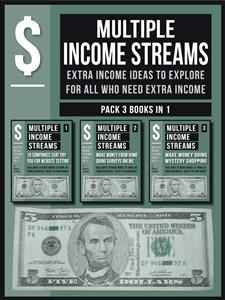 Multiple Streams Of Income (Pack 3 Books in 1) - Mobile Library - E-Book