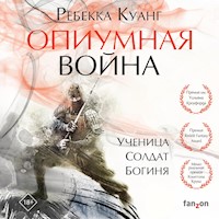 Опиумная война - Ребекка Куанг - Hörbuch