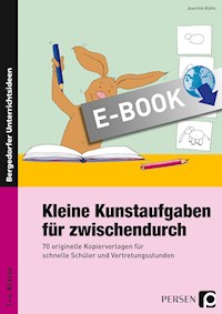 Kleine Kunstaufgaben für zwischendurch - Joachim Kühn - E-Book