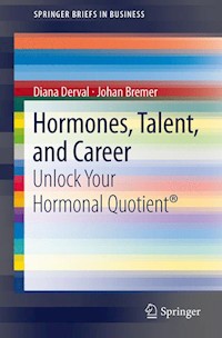Hormones, Talent, and Career - Diana Derval - E-Book