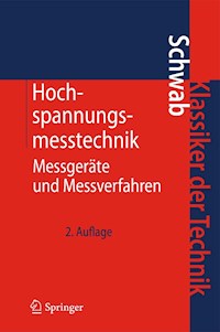 Hochspannungsmesstechnik - Adolf J. Schwab - E-Book