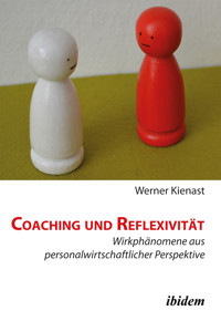 Coaching und Reflexivität - Werner Kienast - E-Book