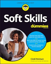 Soft Skills For Dummies - Cindi Reiman - E-Book
