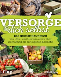 Versorge dich selbst - Eliz Simon - E-Book