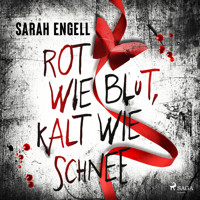 Rot wie Blut, kalt wie Schnee - Sarah Engell - Hörbuch