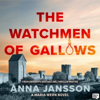 The Watchmen of Gallows Hill - Anna  Jansson - Hörbuch