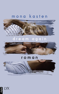 Dream Again - Mona Kasten - E-Book