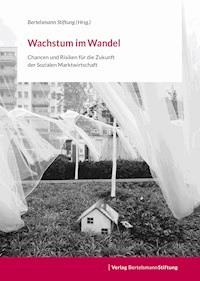 Wachstum im Wandel -  - E-Book