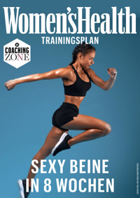 WOMEN'S HEALTH Trainingsplan: Sexy Beine in 8 Wochen - Women`s Health - E-Book