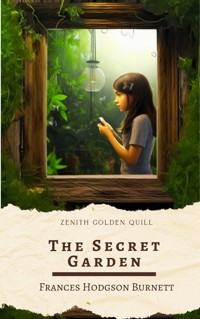 The Secret Garden - Frances Hodgson Burnett - E-Book