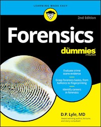 Forensics For Dummies - Douglas P. Lyle - E-Book
