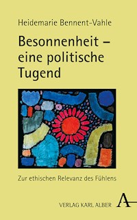 Besonnenheit - Heidemarie Bennent-Vahle - E-Book