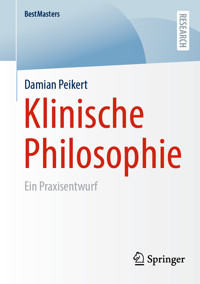 Klinische Philosophie - Damian Peikert - E-Book