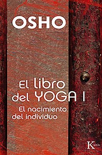 El libro del Yoga I - Osho - E-Book