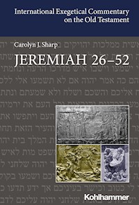 Jeremiah 26-52 - Carolyn Sharp - E-Book