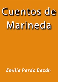 Cuentos de Marineda - Emilia Pardo Bazán - E-Book