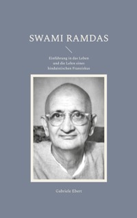 Swami Ramdas - Gabriele Ebert - E-Book