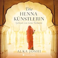Die Hennakünstlerin (ungekürzt) - Alka Joshi - Hörbuch