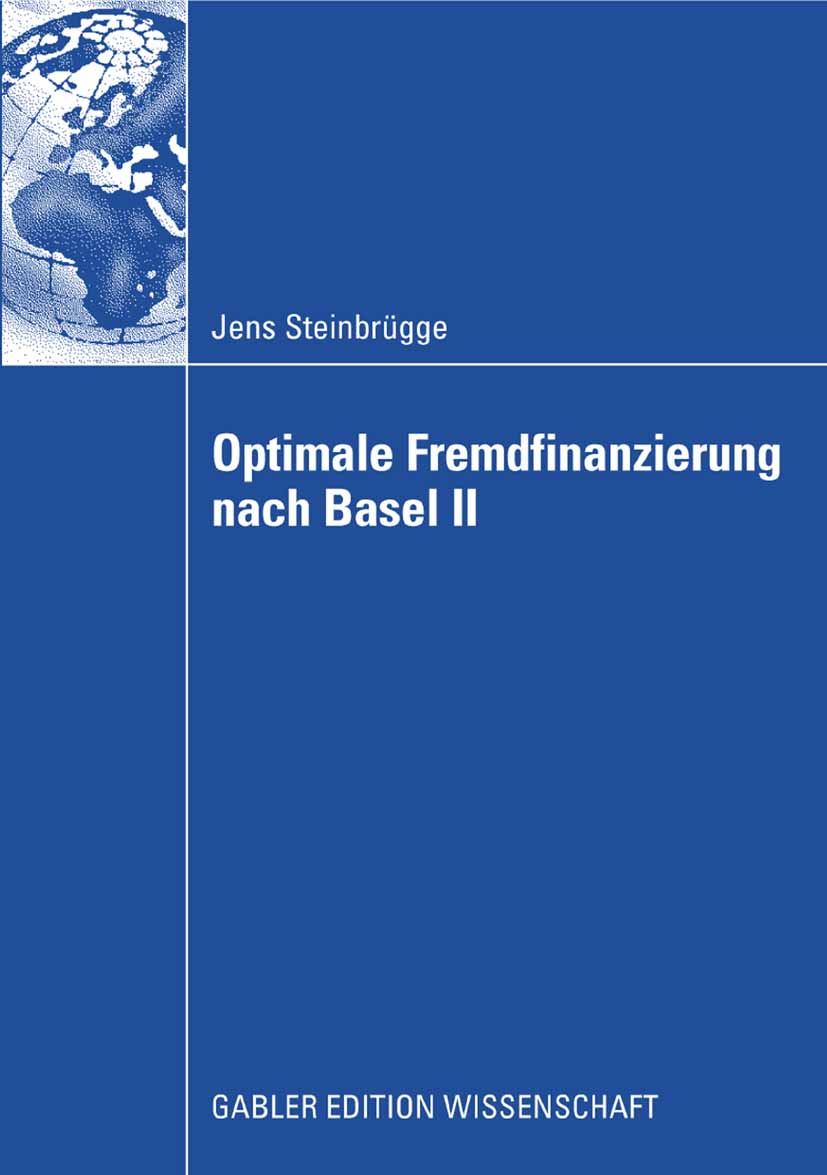 Optimale Fremdfinanzierung nach Basel II - Jens Steinbrügge - E-Book