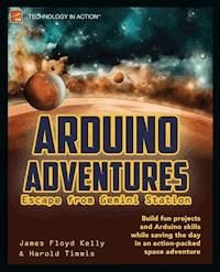 Arduino Adventures - James Floyd Kelly - E-Book