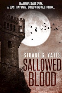 Sallowed Blood - Stuart G. Yates - E-Book