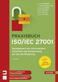 Praxisbuch ISO/IEC 27001 - Michael Brenner - E-Book