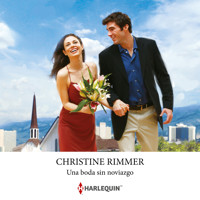 Una boda sin noviazgo - Christine Rimmer - Hörbuch