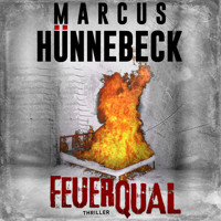 Feuerqual - Drosten und Sommer, Band 22 (ungekürzt) - Marcus Hünnebeck - Hörbuch