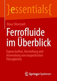 Ferrofluide im Überblick - Klaus Stierstadt - E-Book