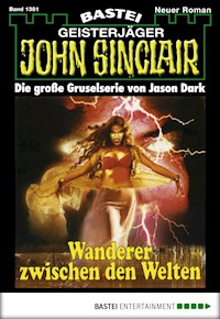 John Sinclair 1381 - Jason Dark - E-Book