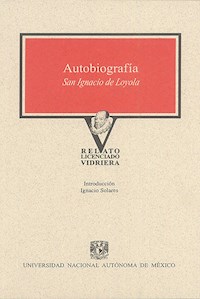 Autobiografía - San Ignacio de Loyola - E-Book