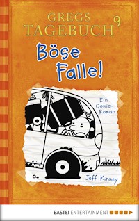 Gregs Tagebuch 9 - Böse Falle! - Jeff Kinney - E-Book