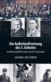 Die Außerkraftsetzung des 5. Gebotes - Johannes Sääf-Norden - E-Book