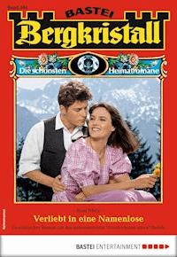 Bergkristall 304 - Heimatroman - Sissi Merz - E-Book