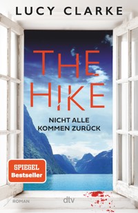 The Hike - Lucy Clarke - E-Book + Hörbuch