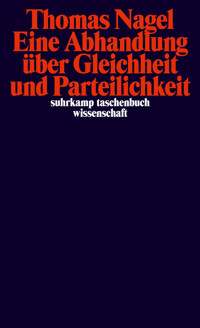 Eine Abhandlung über Gleichheit und Parteilichkeit - Thomas Nagel - E-Book