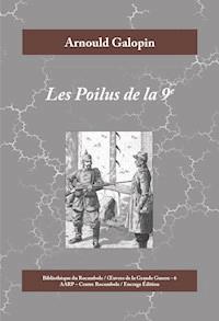 Les Poilus de la 9e - Arnould Galopin - E-Book