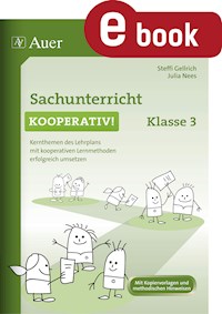 Sachunterricht kooperativ Klasse 3 - Steffi Gellrich - E-Book