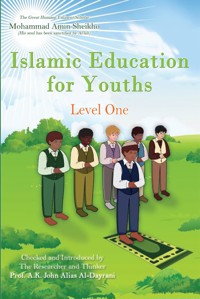 Islamic Education for Youths - Mohammad Amin Sheikho - kostenlos E-Book