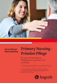 Primary Nursing - Primäre Pflege - Susan Wessel - E-Book