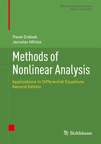 Methods of Nonlinear Analysis - Pavel Drabek - E-Book