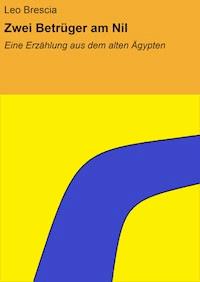 Zwei Betrüger am Nil - Leo Brescia - E-Book